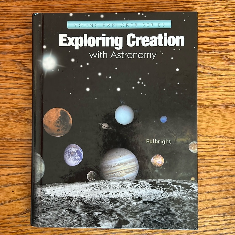 Apologia - Exploring Creation with Astronomy Textbook
